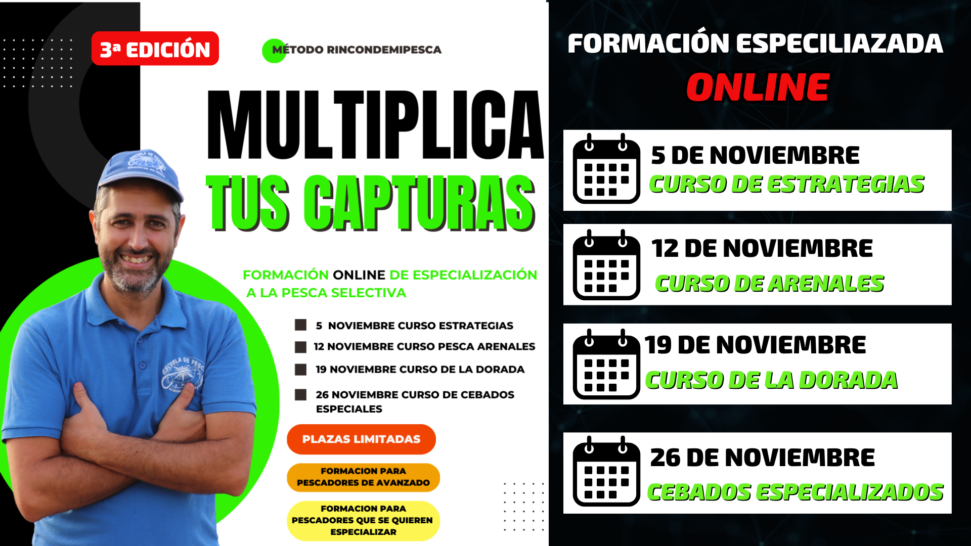 MULTIPLICA TUS CAPTURAS 3ª EDICIÓN